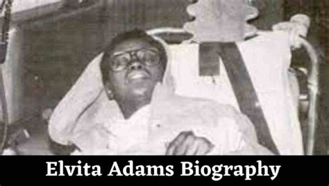 elvita adams wikipedia|Miraculous Survival: The Story of Elvita Adams